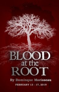 BLOOD AT THE ROOT (Essential Theatre) @ Charles Winter Wood Theatre - Edmonds Stage