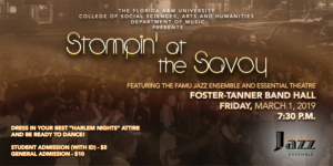 FAMU Jazz Ensemble Presents "STOMPIN' AT THE SAVOY" @ Foster Tanner Band Rehearsal Hall