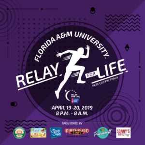 FAMU Relay for Life 2019 @ Pete Griffin FAMU Track