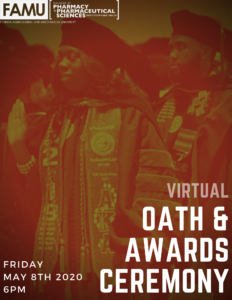 FAMU Pharmacy Inaugural Virtual Oath & Awards Ceremony