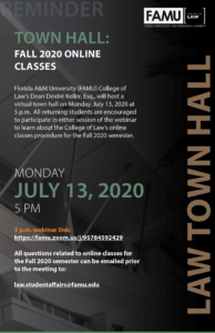 College of Law Town Hall on Fall 2020 Online Classes - TODAY @ Via Zoom