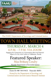 FAMU Department of Sociology and Criminal Justice TOWN HALL MEETING @ Via Zoom