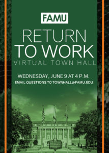 FAMU Return to Work Virtual Town Hall @ Virtual Town Hall
