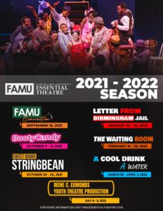 2021 - 2022 FAMU Essential Theatre Season - Save The Dates